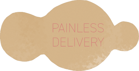 PAINLESS DELIVERY